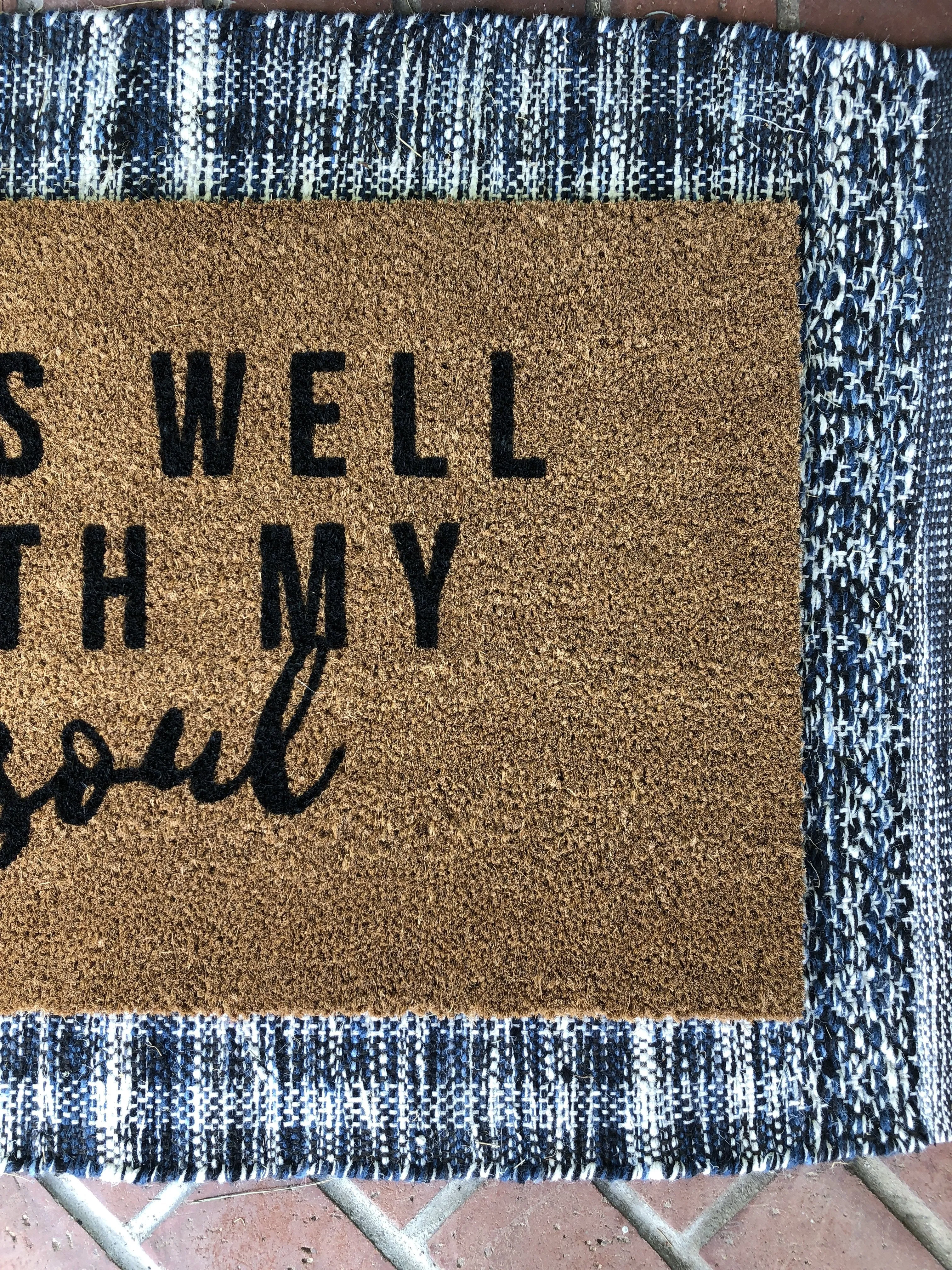 It is well with my soul Religious Doormat